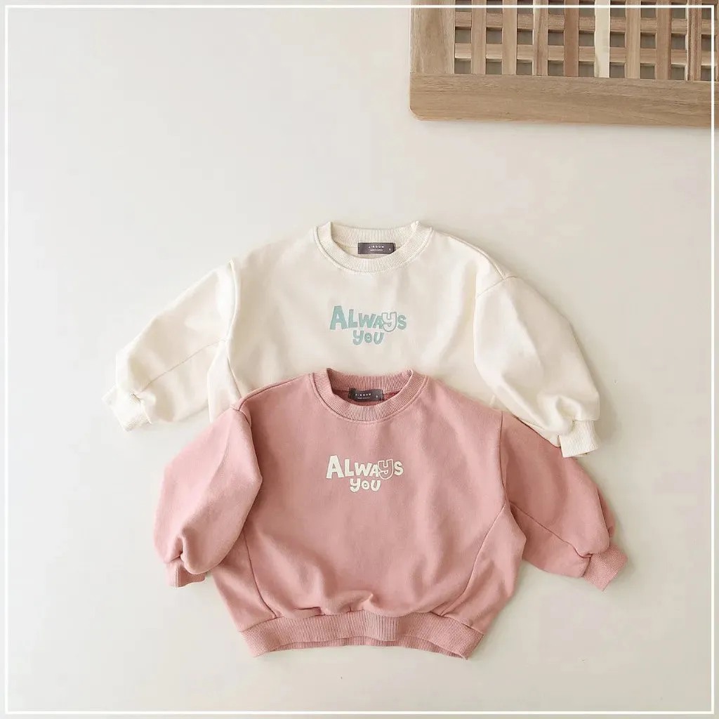 'Always You' Casual Sweatshirt