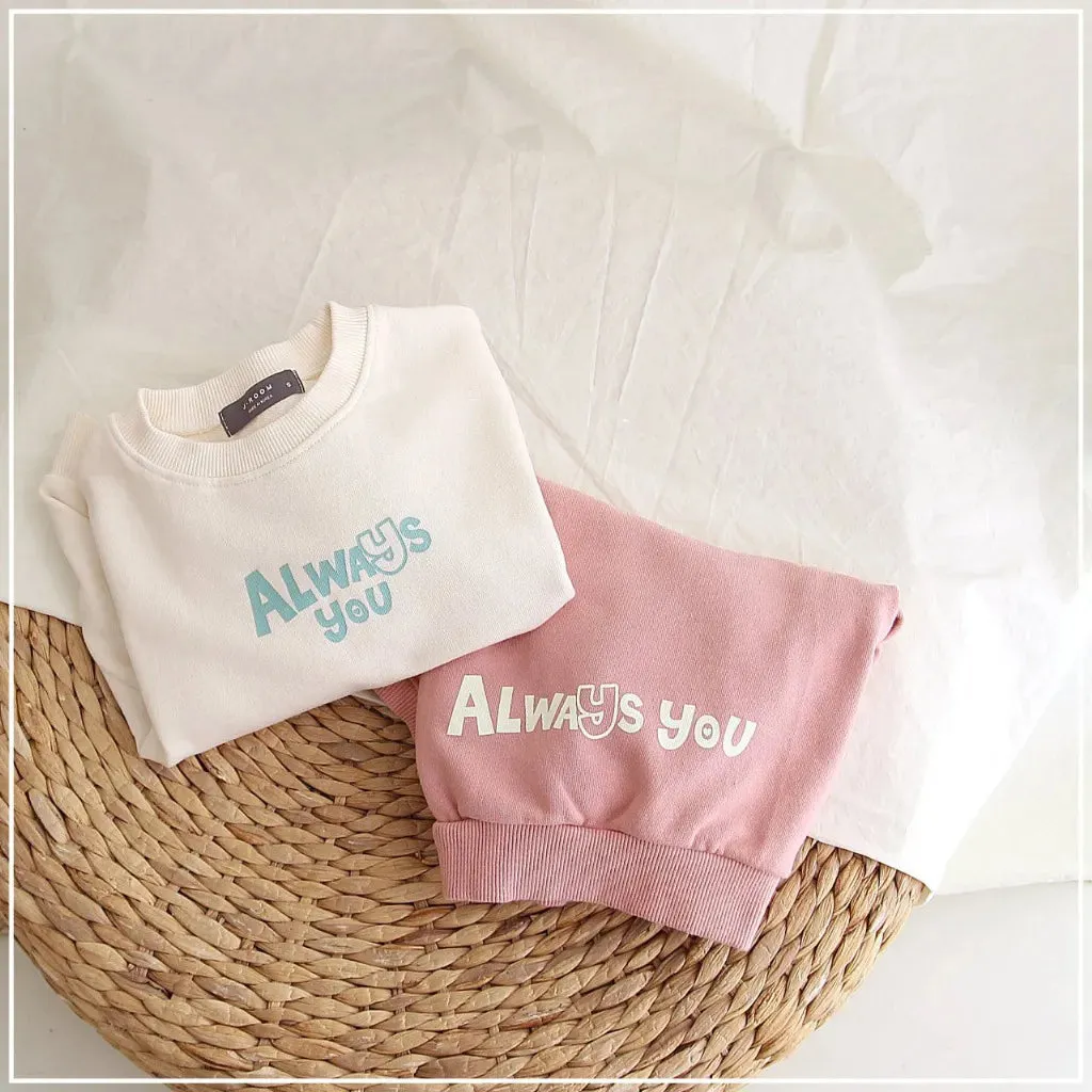 'Always You' Casual Sweatshirt